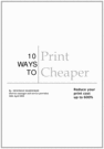 Thumbnail How to Print Cheaper with your printer